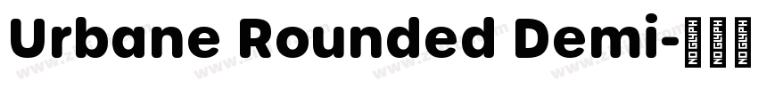 Urbane Rounded Demi字体转换
